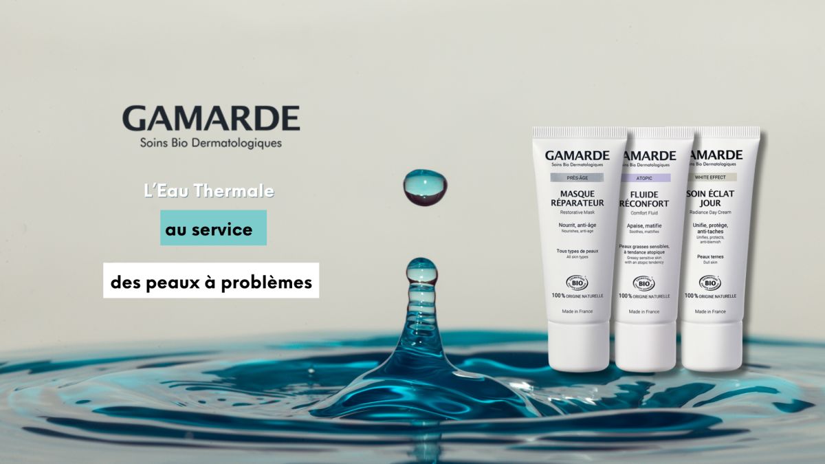 Gamarde, l'eau thermale au service des peaux à problèmes